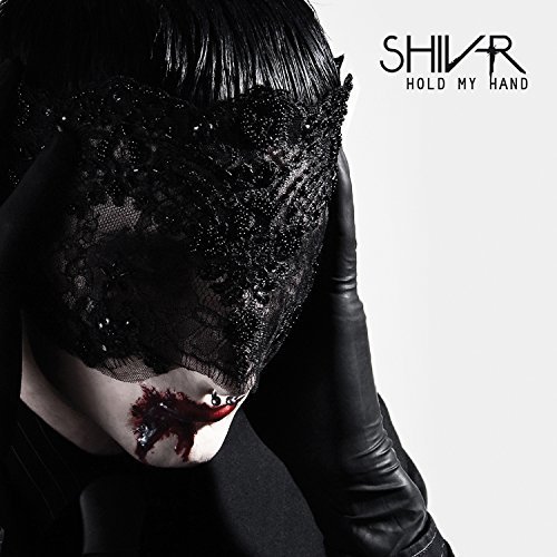 Shiv-R/Hold My Hand