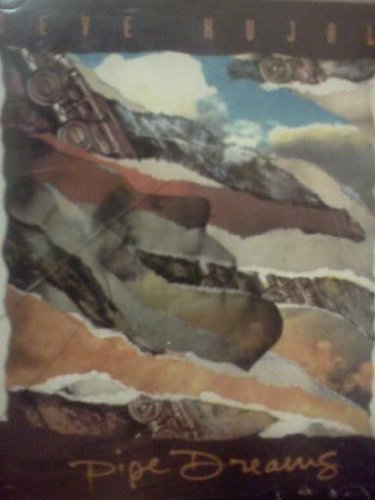 steve Kujala/Pipe Dreams