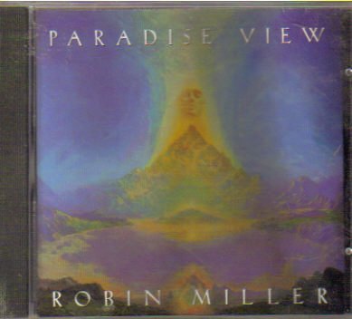 Robin Miller/Paradise View