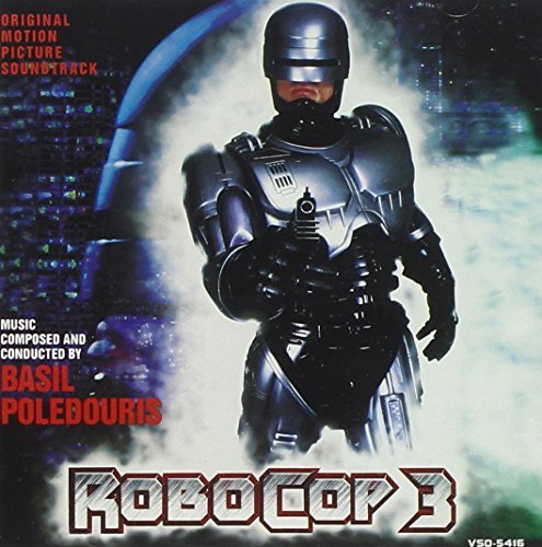 Robocop 3/Soundtrack@Music By Basil Poledouris