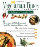 Vegetarian Times Lucy Moll Vegetarian Times Complete Cookbook 