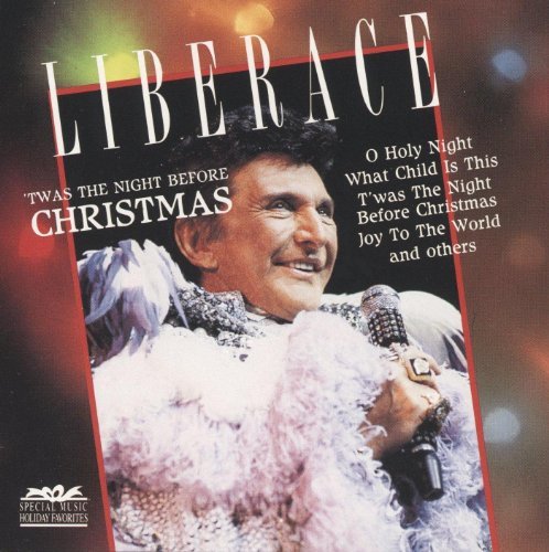 Liberace/'twas The Night Before Christm