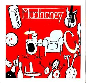 Mudhoney/Let It Slide