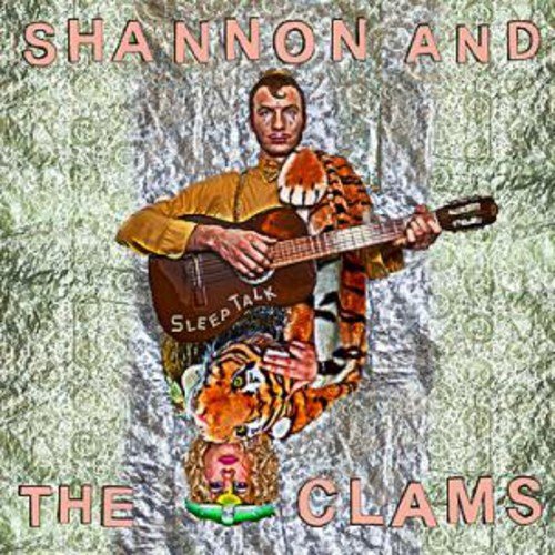 Shannon and The Clams/Sleep Talk
