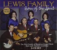 Lewis Family Born Of The Spirit 2 CD 