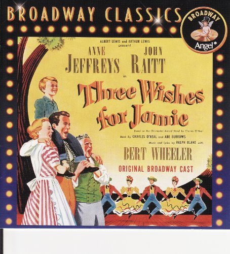 Three Wishes For Jamie/Broadway Cast