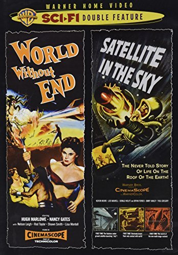 World Without End/Satellite In The Sky/Sci-Fi Double Feature