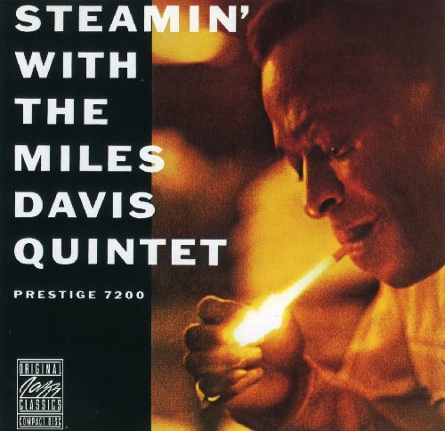 Miles Davis/Steamin'