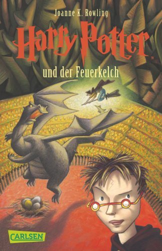 J. K. Rowling/Harry Potter Und Der Feuerkelch (German Edition)