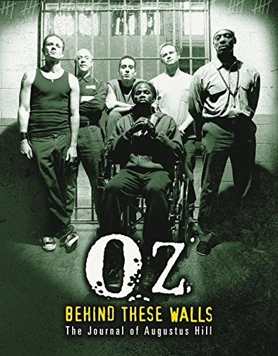 Augustus Hill/Oz: Behind These Walls@The Journal Of Augustus Hill