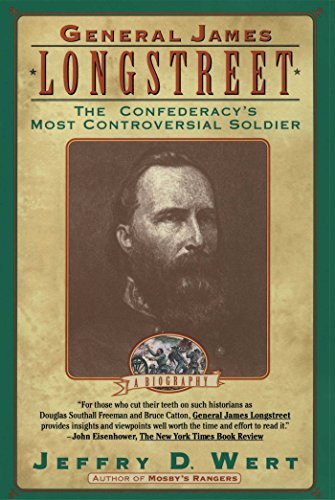 Jeffry D. Wert/General James Longstreet@Reprint