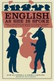 Jose Da Fonseca English As She Is Spoke Being A Comprehensive Phrasebook Of The English L 