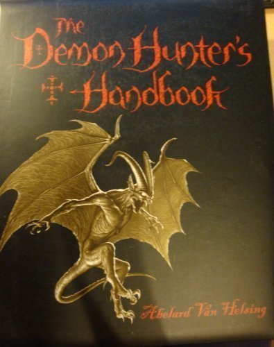 Abelard Van Helsing/The Demon Hunter's Handbook
