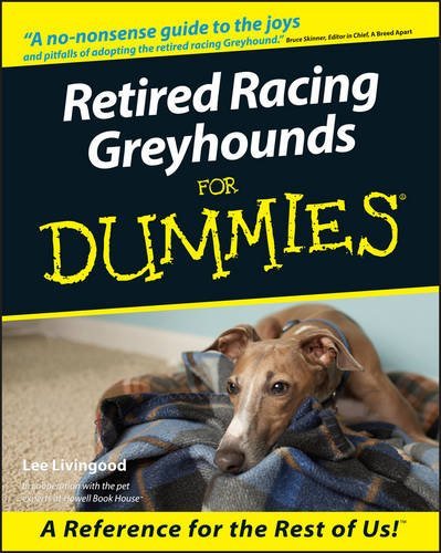 Lee Livingood/Retired Racing Greyhounds for Dummies@1