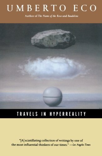 Umberto Eco/Travels in Hyperreality@Reprint