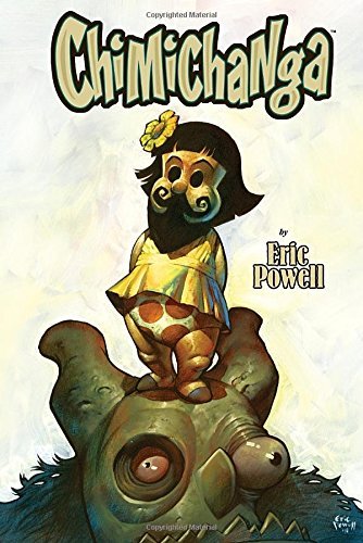 Eric Powell/Chimichanga