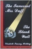 The Innocent Mrs. Duff / The Blank Wall (Two Novel
