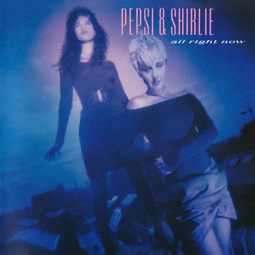 Pepsi & Shirlie/All Right Now@Import-Gbr