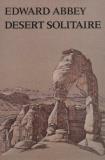 Edward Abbey Desert Solitaire 
