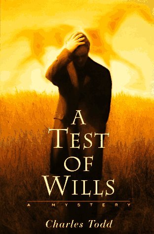 Charles Todd A Test Of Wills 