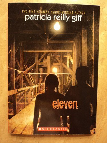 Patrica Reilly Giff/Eleven