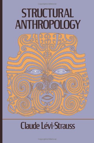 Claude Levi Strauss Structural Anthropology Revised 