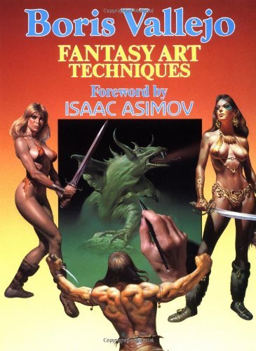 Boris Vallejo/Boris Vallejo Fantasy Art Techniques