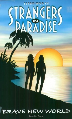 Terry Moore/Strangers In Paradise Book 11@Brave New World