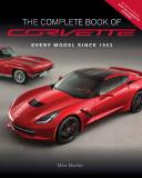 Mike Mueller The Complete Book Of Corvette Revised & Updated Every Model Since 1953 