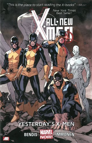 Brian Michael Bendis All New X Men Volume 1 Yesterday's X Men (marvel Now) 