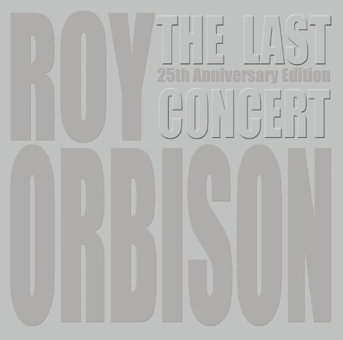 Roy Orbison/Last Concert (Cd/Dvd)@Incl. Dvd