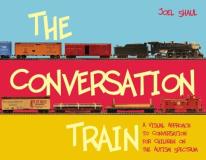 Joel Shaul The Conversation Train A Visual Approach To Conversation For Children On 