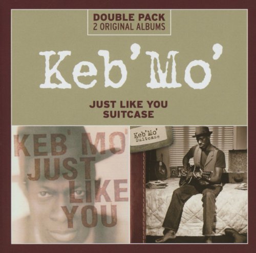 Keb Mo/Just Like You/Suitcase@Import-Eu