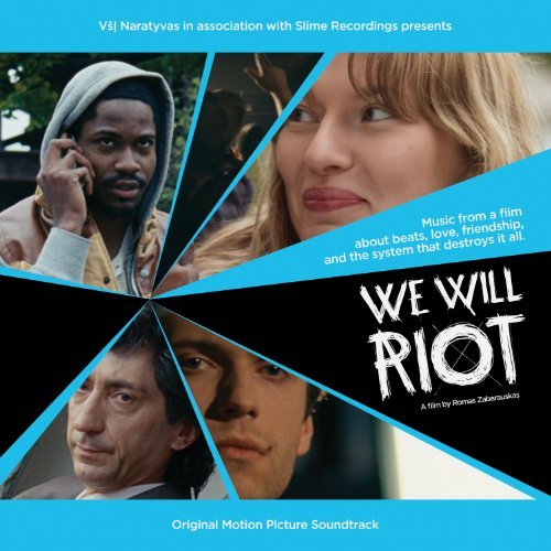 We Will Riot/Soundtrack@Import-Gbr