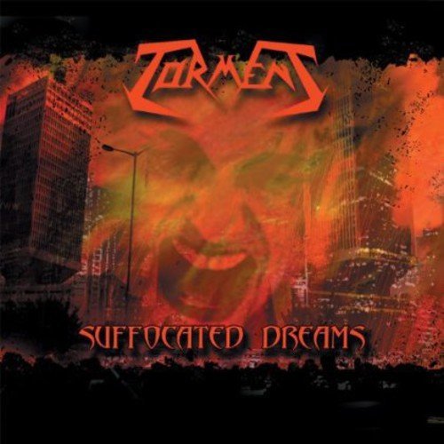 Torment/Suffocated Dreams