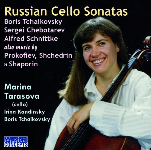 Tarasova/ Kandinsky/Tcha/Russian Cello Sonatas