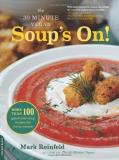 Mark Reinfeld The 30 Minute Vegan Soup's On! More Than 100 Quick And Easy Recipes 