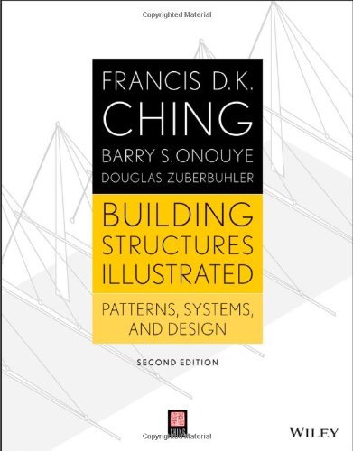 Francis D. K. Ching Building Structures Illustrated Patterns Systems And Design 0002 Edition;revised 