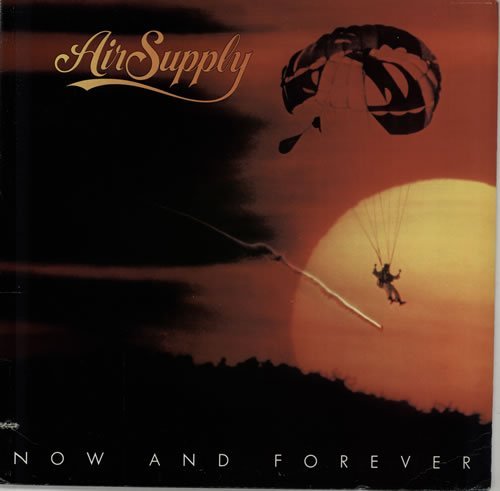 Air Suppy/Now And Forever@Arista, 1982