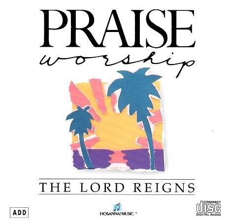 Hosanna! Music Lord Reigns Hosanna! Music Hosanna! Music 