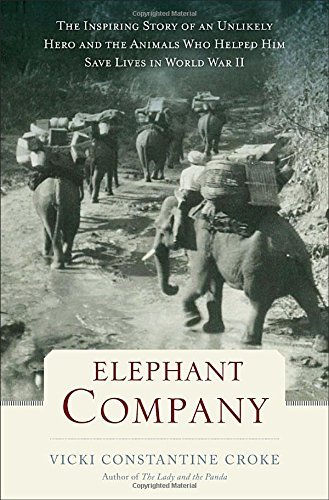 Vicki Croke/Elephant Company@ The Inspiring Story of an Unlikely Hero and the A