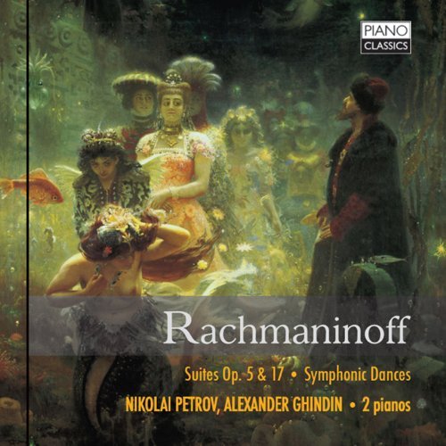 Sergei Rachmaninoff/Rachmaninoff: Suites/Symphonic@Petrov/Ghindin