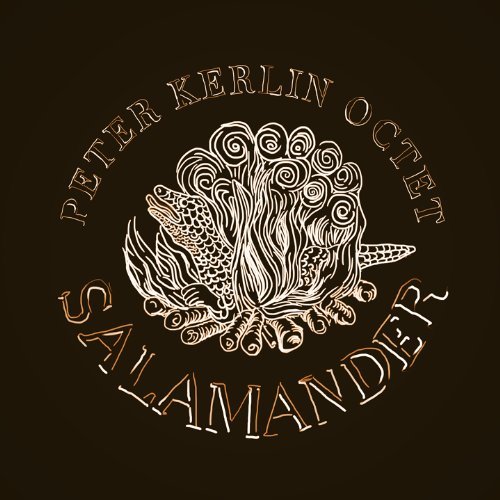 Peter Kerlin Octet/Salamander