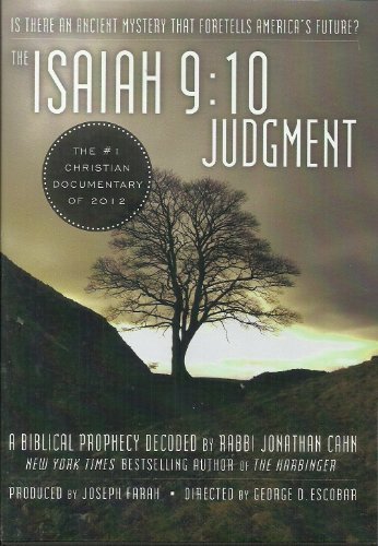 Joseph Farah George D. Escobar The Isaiah 9 10 Judgment "a Biblical Prophecy Deco 