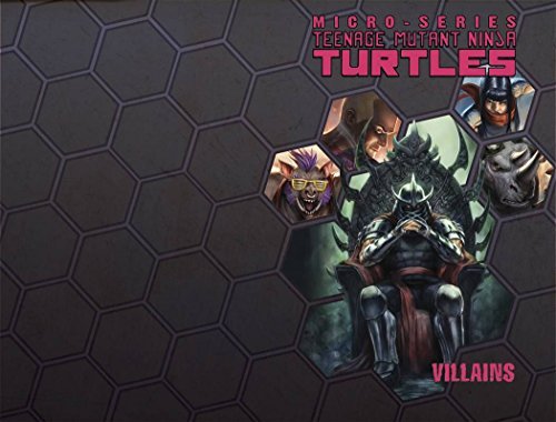 Erik Burnham/Teenage Mutant Ninja Turtles@Villains Micro-Series Volume 2
