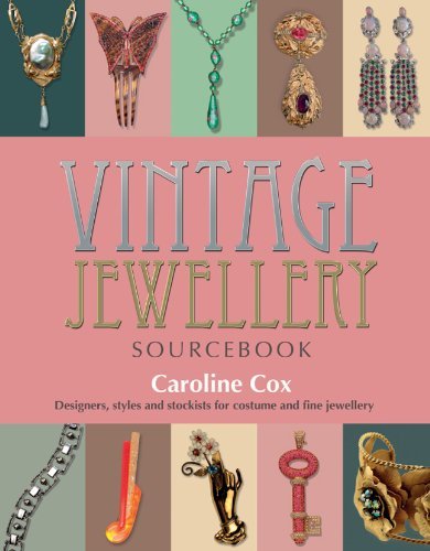 Caroline Cox Vintage Jewellery Sourcebook Designers Styles And Stockists For Costume And F 