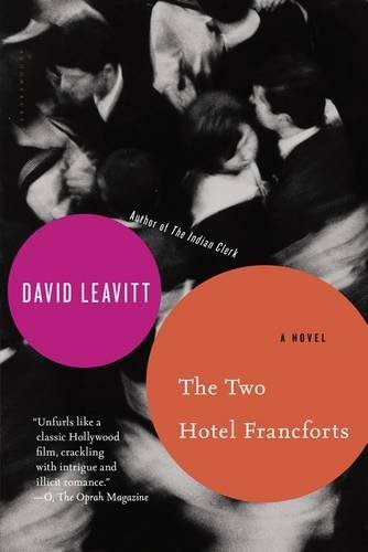 David Leavitt/The Two Hotel Francforts