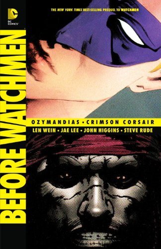 Len Wein Before Watchmen Ozymandias Crimson Corsair 