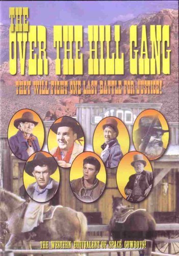 Over The Hill Gang/O'Brian/Nelson/Brennan