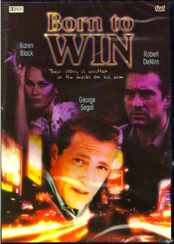 Born To Win/DENIRO/SEGAL/BLACK